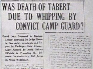 Newspaper Headline reads:  Was Death of Tabert Due to Whipping by Convict Camp Guard?